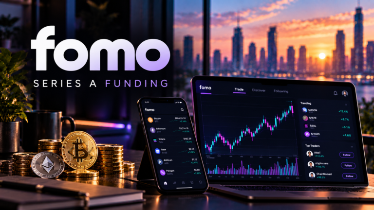 Fomo Series A $17M funding and social crypto trading platform